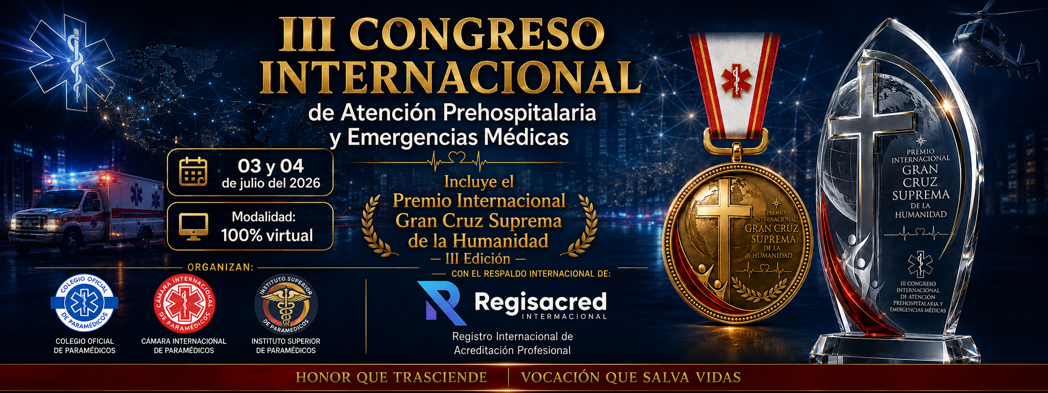 III Congreso Internacional de Atención Prehospitalaria y Emergencias Médicas